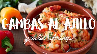 Gambas al Ajillo Recipe (Garlic Shrimp)