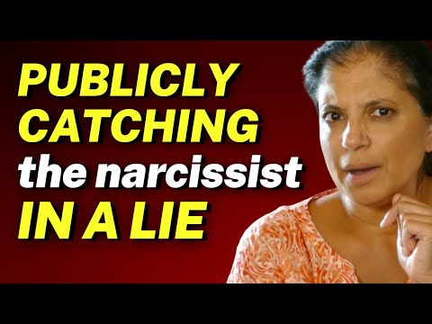 Publicly Catching the Narcissist in a Lie