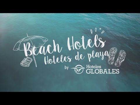 Hoteles Globales Beach hotels