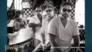 Fun Lovin&#39; Criminals - There Was a Time ]iiwiiNL[