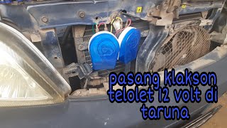 cara pasang klakson telolet echo 12 volt pada mobil taruna