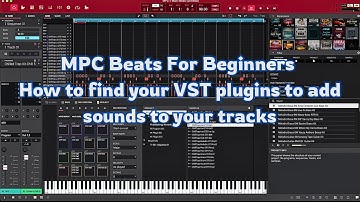 MPC Beats How to add your VST to your track tutorial