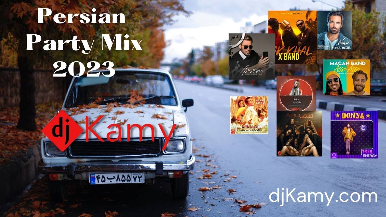 Persian Party Mix 2023 Vol.2 , Persian Dance 2023 , dj Kamy, Best