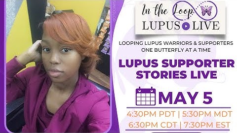In the Loop Lupus Supporter Breann Carroll