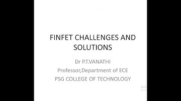 FINFET challenges and solutions .-Part -1