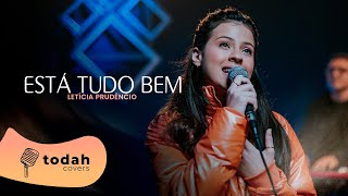 Letícia Prudêncio | Está Tudo Bem [Cover Kellen Byanca]