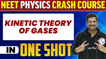 KINETIC THEORY OF GASES in 1 Shot : All Concepts, Tricks & PYQs | NEET Crash Course | UMMEED