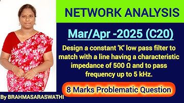 NETWORK ANALYSIS | LOW PASS FILTER PROBLEMATIC QUESTIONS SOLUTION| MARCH/APRIL-2025 C23 C20 #youtube