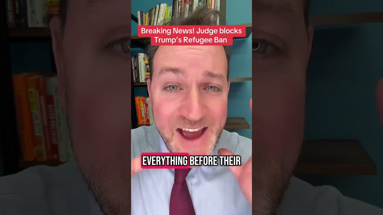  Judge BLOCKS Trump S Refugee Ban Huge Win
