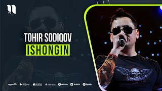 Tohir Sodiqov - Ishongin (music version)