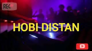 HOBI DISTAN ( DISKO TANAH ) HARY EDIT 2025