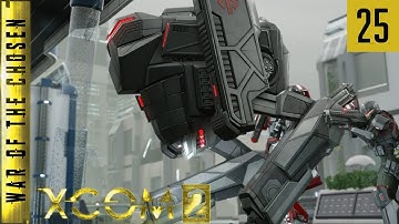 XCOM 2 - Army of Two - War of the Chosen Edition - #25 - Two Close to the Heat