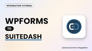 WPForms to SuiteDash Integration Tutorial | AFI Update