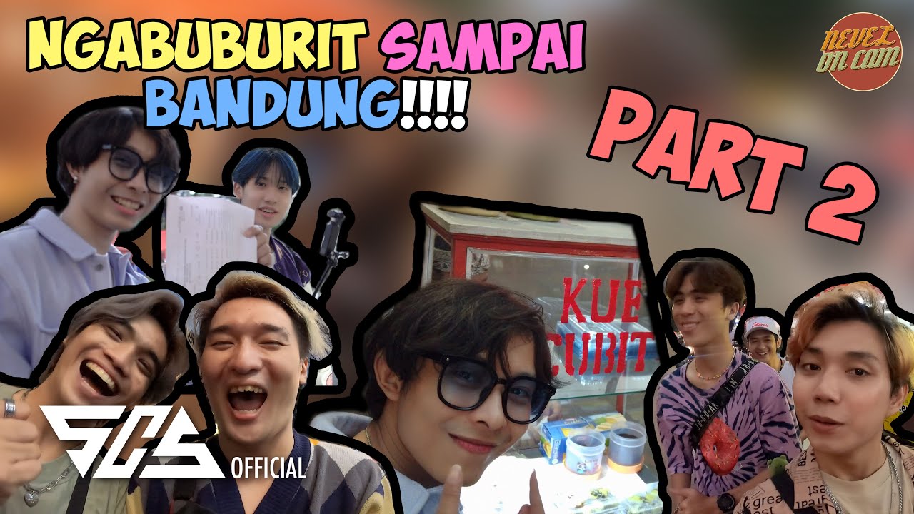 [NEVEL ON CAM] Ngabuburit sampai Bandung! Ngapain Ajaaa? Part 2 #11