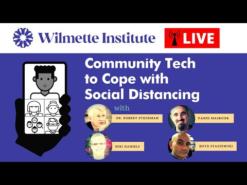 WI Live: Community Technology to Cope with Social Distancing