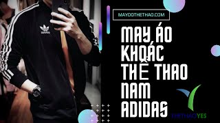 Áo khoác thể thao nam adidas - Thethaoyes.com