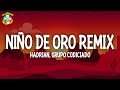 Hadrian, Grupo Codiciado - Niño De Oro (Remix) [Letra]