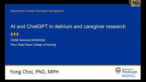 CGNE Seminar Sept 26 2024: AI and ChatGPT in Delirium and Caregiver Research- Choi