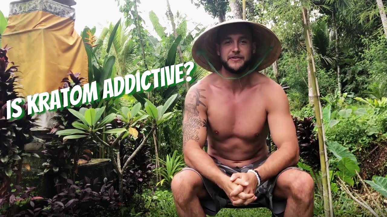 Is Kratom Addictive The Best Way To Use Kratom Safely YouTube Is kratom addictive the best way to use kratom safely youtube