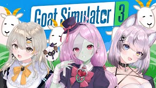 Goat Simulator 3┆ヤギになって大暴れ🐐🐐🐐 w/ぺるちゃんヨミちゃん