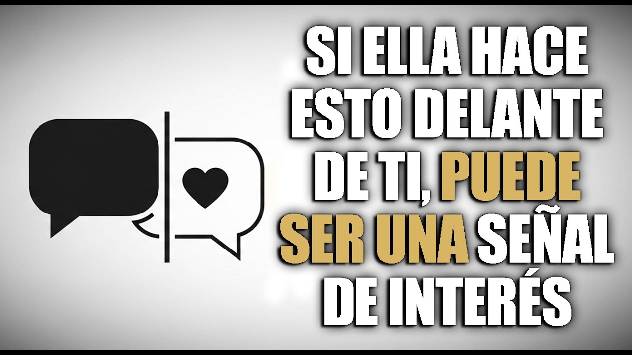 Señales de atracción profunda: lo que suele hacer una mujer cuando le gustas | Psicología