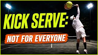 Kick Serve: The Truth Nobody Tells Club Players