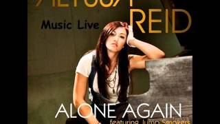 Alyssa Reid ft. Jump Smokers - Alone Again