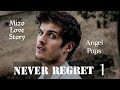 NEVER REGRET - 1 (Mizo Love Story)