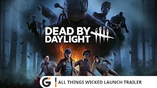 Dead by Daylight - All Things Wicked Launch trailer