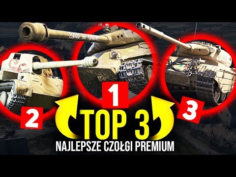 Wideo: Najlepsze Czołgi Premium W World Of Tanks