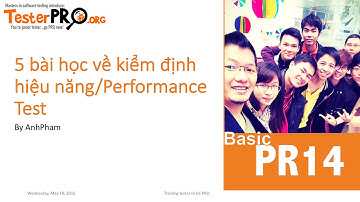 5 bài học về kiểm định hiệu năng/Performance Test