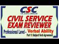 Civil Service Exam Reviewer-Professional Level-Verbal Activity-Subject Verb Agreement part 1