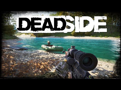 Видео: Deadside - Перестрелки, боты, миссии