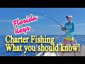 What to know before going charter fishing flkeysfishing fishing