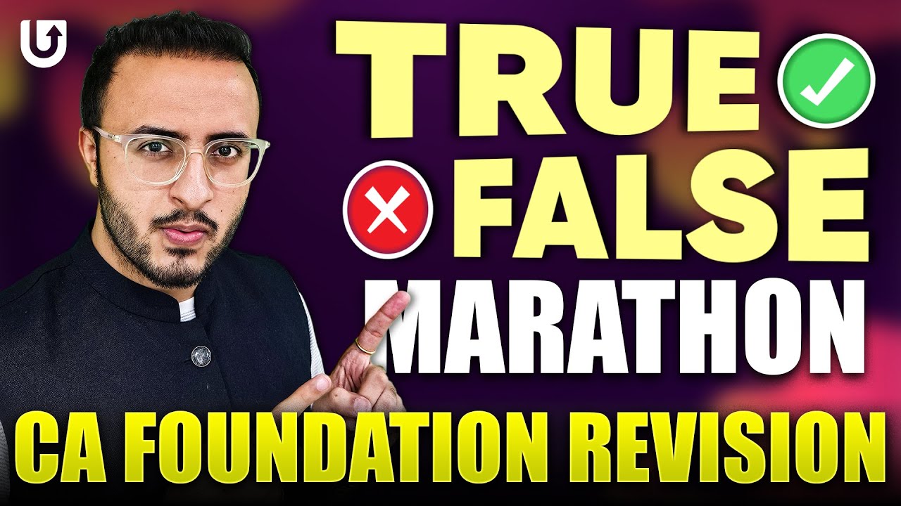 Accounting True & False Marathon |  CA Foundation Sept 24/Jan 25 | CA Tejas Suchak 