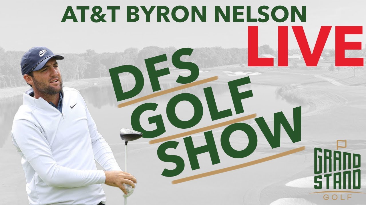 LIVE Golf DFS Show - AT&T Byron Nelson 2021