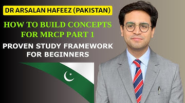 How to Build Concepts for MRCP Part 1 | Proven Study Framework for Beginners