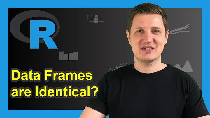 Check If Two Data Frames are the Same in R (Example) | Test for Identical / Equal Values in Matrix