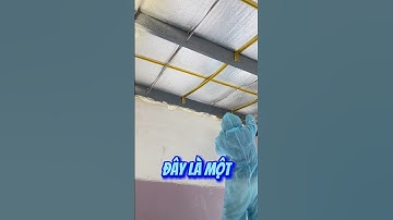Đây là lý do tại sao Phun PU Foam cách nhiệt OBS hơn những vật liệu cách nhiệt khác #shorts