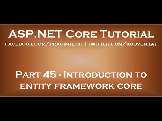 introduction to entity framework core