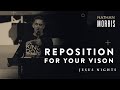 Reposition For Your Vision | Sunday Night Service
