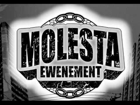 Molesta Ewenement - Patrz Komu Ufasz