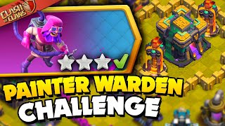 Easily 3 Star the Painter Warden Challenge (Clash of Clans) screenshot 4