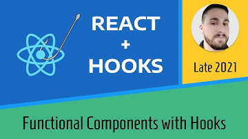 How to use React Functional Components with Hooks