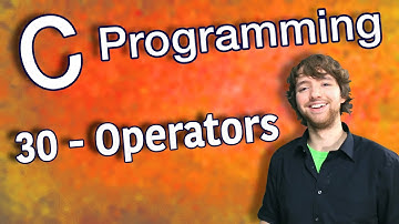 C Programming Tutorial 30 - Intro to Operators