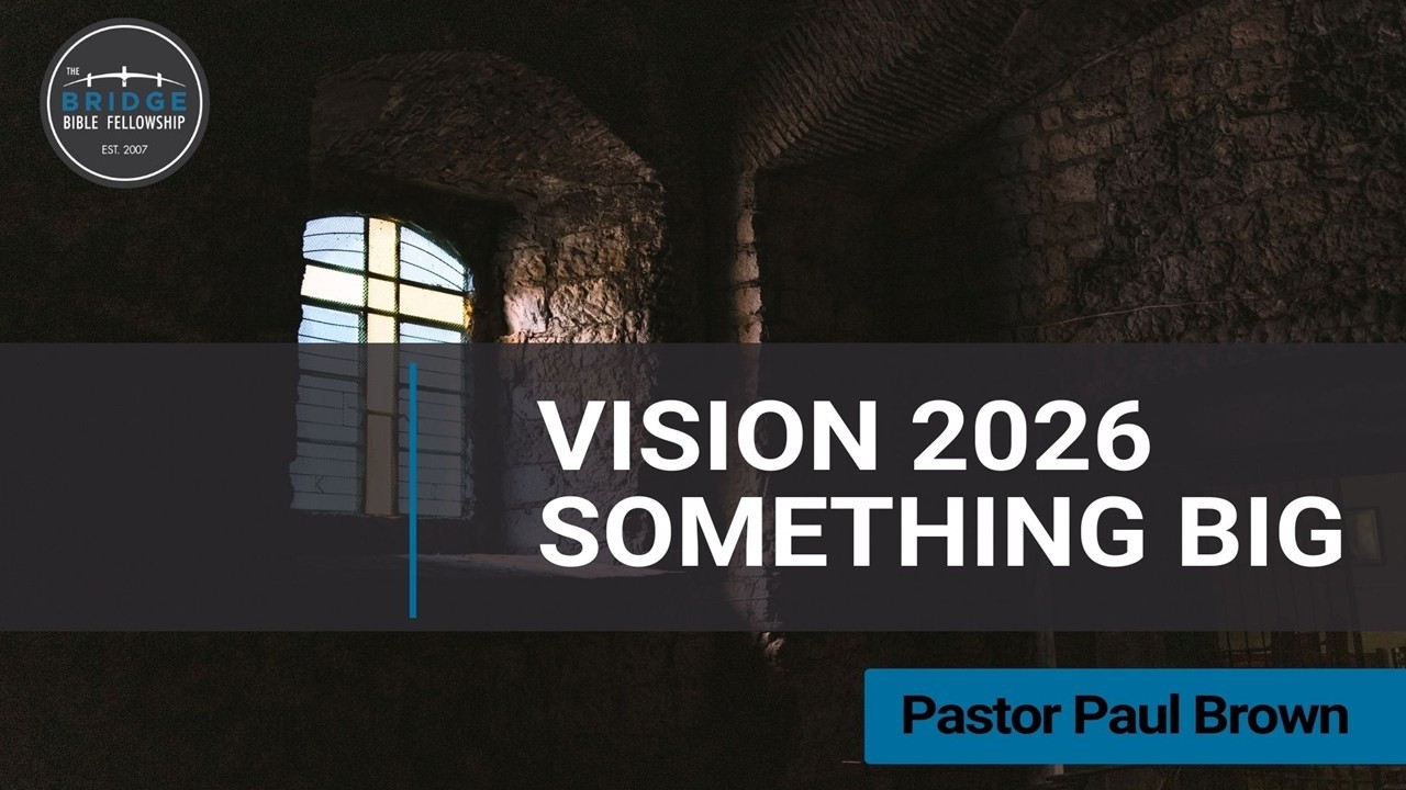 Vision 2026 - Something Big