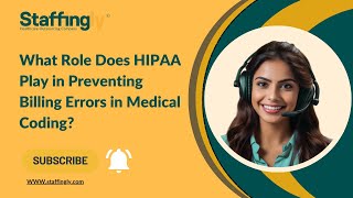 What Role Does HIPAA Play in Preventing Billing Errors in Medical Coding?