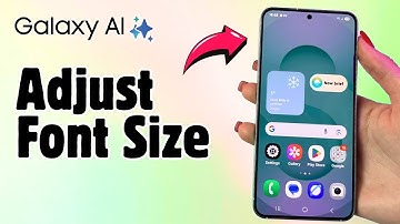 How to Change Font Size and Style for Better Readability on Samsung Galaxy S25