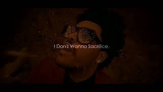 The Weeknd - Sacrifice (slowed)