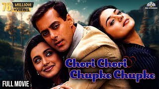 Chori Chori Chupke Chupke | Salman Khan, Rani Mukerji, Preity Zinta | Hindi Blockbuster Full Movie